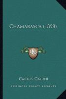 Chamarasca 1286274613 Book Cover