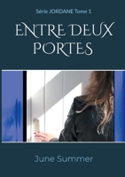 Entre Deux Portes 1517582598 Book Cover