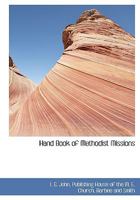 Hand Book of Methodist Missions 1010370634 Book Cover