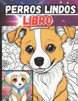 Perros Lindos Libro: 25 ilustraciones profesionales (Spanish Edition) B0CVN789CK Book Cover