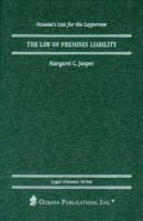 The Law of Premises Liability 0379113473 Book Cover