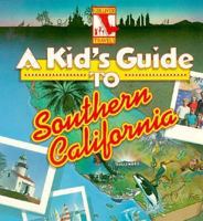 A Kid's Guide to Southern California (Gulliver Travels) 0152004572 Book Cover