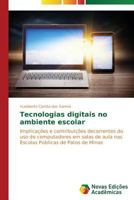 Tecnologias Digitais No Ambiente Escolar 3639699955 Book Cover