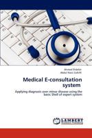 Medical E-Consultation System 3844388885 Book Cover