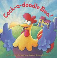 Cock-a-doodle Boo! 1846665582 Book Cover