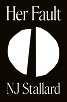 Her Fault: Poems 1913196062 Book Cover