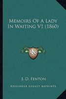 Memoirs Of A Lady In Waiting V1 1165603314 Book Cover