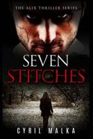 Seven Stitches: The Alix Thriller Series 1718984499 Book Cover