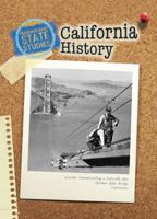 California History (State Studies: California) 1403405573 Book Cover