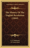 The History Of The English Revolution 1165689235 Book Cover
