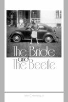 The Bride and the Beetle 1434907872 Book Cover