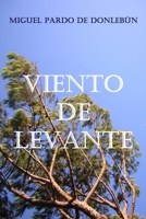 Viento de Levante 8461208447 Book Cover