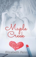 Maple Creek 1732212171 Book Cover