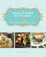 The Newlywed Kitchen: Delicious Meals for Couples Cooking Together (Large Print 16pt) 1570616329 Book Cover