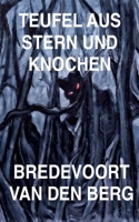 Teufel aus Stern und Knochen (German Edition) B0GN43KLTP Book Cover
