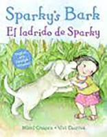 Sparky's Bark/El ladrido de Sparky 0547073658 Book Cover