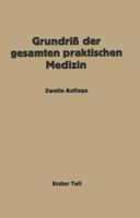 Grundriss Der Gesamten Praktischen Medizin 364289142X Book Cover