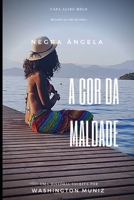 Negra Ângela: A Cor Da Maldade B0C1J9F6WT Book Cover