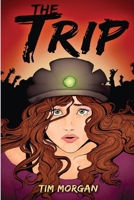 The Trip 1480111236 Book Cover