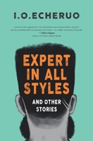 EXPERT IN ALL STYLES And Other Stories 978589052X Book Cover