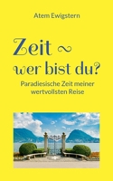 Zeit - wer bist du?: noch wählen! (German Edition) 375831657X Book Cover