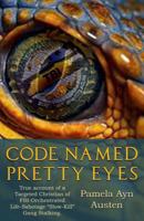 Code Named Pretty Eyes 1948229587 Book Cover
