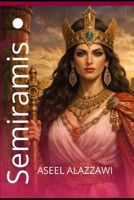 SEMIRAMIS B0GPDHRXSQ Book Cover