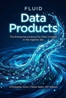 Fluid Enterprises in the Agentic Era: From Recipe to Revolution B0G4CY9ZJF Book Cover