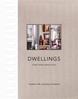 Dwellings: Living with Great Style 0821228463 Book Cover