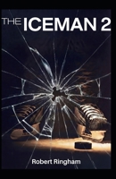 The Iceman 2 B0GR9XW5M5 Book Cover
