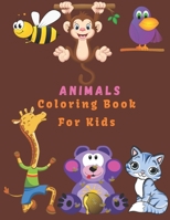Animals Coloring book For Kids: Coloring Book With Animals for Girls And Boys (100 Pages) B08Y4HCCMR Book Cover