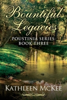 Bountiful Legacies 1036701026 Book Cover