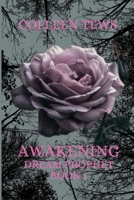 Awakening: Dream Prophet Trilogy Book 1 (Paranormal Romance Novel) B0H43XBLVY Book Cover
