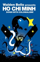 Down with Colonialism! (Revolutions) 1844671771 Book Cover