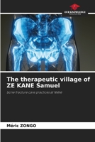 The therapeutic village of ZE KANE Samuel 6207729994 Book Cover