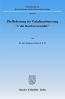 Die Bedeutung Der Verhaltensforschung Fur Die Rechtswissenschaft 3428036220 Book Cover