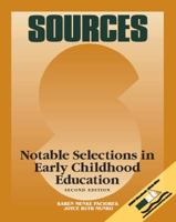 Sources: Notable Selections in Early Childhood Education 0697343340 Book Cover