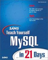 Sams Teach Yourself MySQL in 21 Days 0672319144 Book Cover