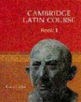 Cambridge Latin Course 1 Student's Book: Level 1 (Cambridge Latin Course) 0521685923 Book Cover