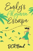 Emily’s Algarve Escape 1739424220 Book Cover