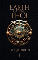 Earth Calling Thol 1940385768 Book Cover