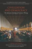 Civilization and Democracy: The Salvemini Anthology of Cattaneo's Writings (Lorenzo Da Ponte Italian Library) 0802094457 Book Cover