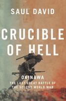 Crucible of Hell 0316534676 Book Cover