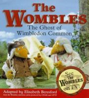 Wombles - Ghost of Wimbledon Common (Wombles) 0340735791 Book Cover