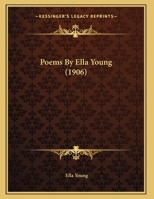 Poems By Ella Young (1906) 1164144367 Book Cover