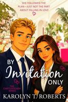 By Invitation Only: The Chef's Kitchen B0HC4NV1CJ Book Cover