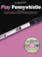 STEP ONE: PLAY PENNYWHISTLE (Step One Teach Yourself) 0825616441 Book Cover