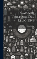 Essais Sur L'histoire Des Religions 102258281X Book Cover