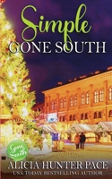 Simple Gone South: Love Gone South #3 B08X69SNFB Book Cover