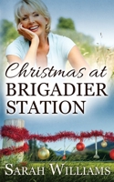 Christmas at Brigadier Station 0648537935 Book Cover